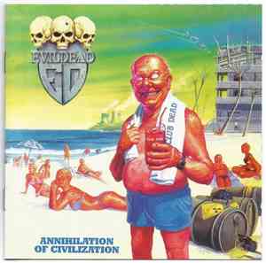 Evildead - Annihilation Of Civilization