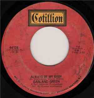 Garland Green - Just My Way Of Loving You / Always Be My Baby