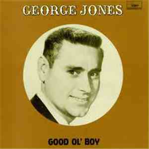 George Jones  - Good Ol' Boy