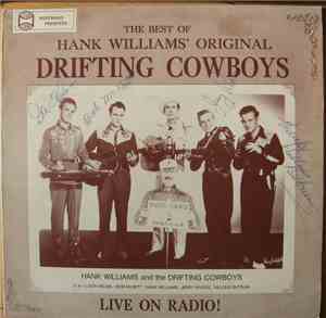 Hank Williams With His Drifting Cowboys - The Best Of Hank Williams' Origin ...