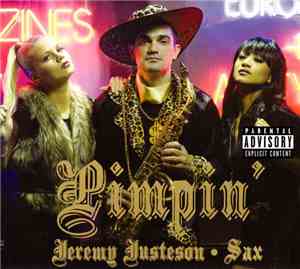 Jeremy Justeson - Pimpin'