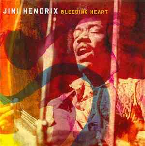 Jimi Hendrix - Bleeding Heart