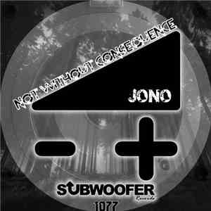 Jono  - Not Without Consequence