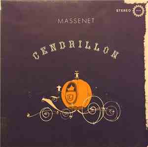 Jules Massenet - Cendrillon