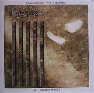 Kajagoogoo - White Feathers