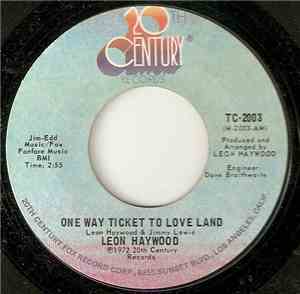 Leon Haywood - One Way Ticket To Love Land