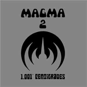 Magma  - Magma 2 - 1001° Centigrades