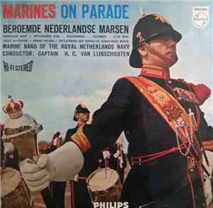 Marine Band Of The Royal Netherlands Navy Conductor:  Captain H.C. Van Lijn ...