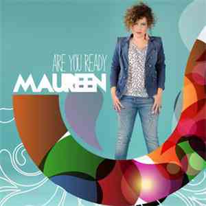 Maureen - Are You Ready