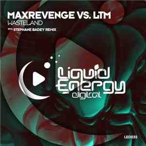 MaxRevenge Vs. LTM - Wasteland
