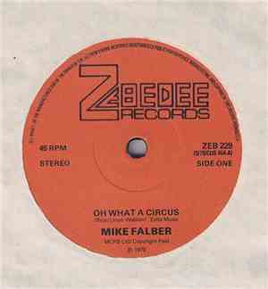 Mike Falber - Oh What A Circus