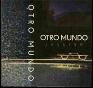 Otro Mundo - Jellied