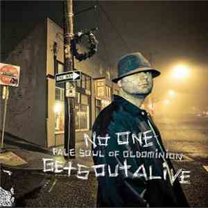 Pale Soul - No One Gets Out Alive