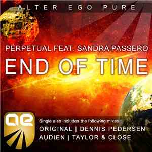 Perpetual  Feat. Sandra Passero - End Of Time
