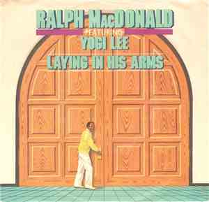 Ralph MacDonald - Laying In His Arms
