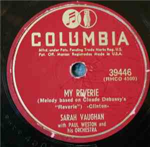 Sarah Vaughan With Paul Weston And His Orchestra - My Reverie / Vanity
