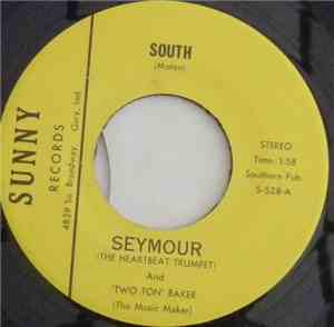 Seymour (The Heartbeat Trumpet) And Two Ton Baker (The Music Maker) - South