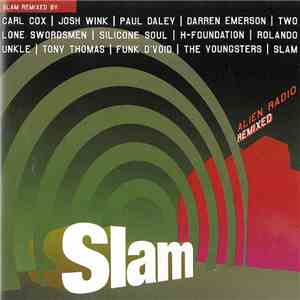 Slam - Alien Radio Remixed
