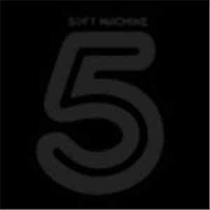 Soft Machine - Fifth