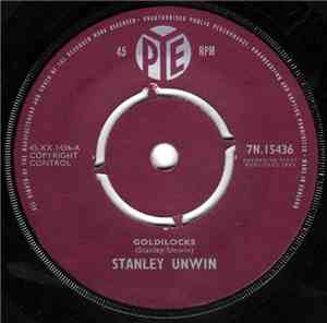 Stanley Unwin - Goldilocks