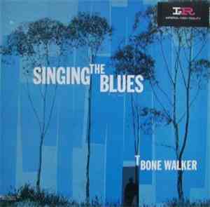 T-Bone Walker - Singing The Blues