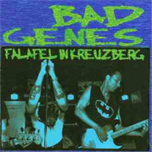 The Bad Genes - Falafel In Kreuzberg