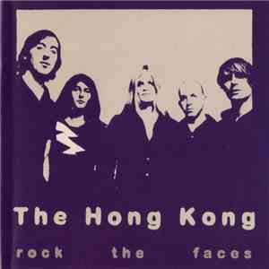 The Hong Kong - Rock The Faces