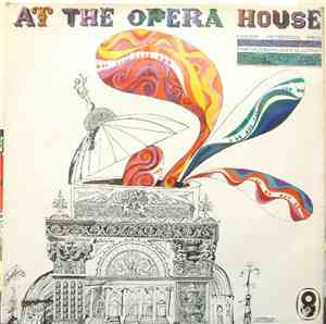 The Oscar Peterson Trio, The Modern Jazz Quartet - At The Opera House