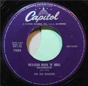 The Rio Rockers - Mexican Rock 'N' Roll / Mexicali Baby
