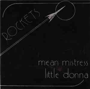 The Rockets  - Mean Mistress