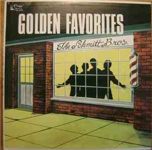 The Schmitt Brothers - Golden Favorites