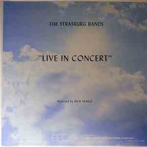 The Strasburg Bands - Live In Concert