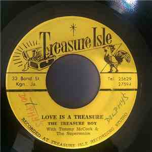 The Treasure Boy  / Tommy McCook & The Supersonics - Love Is A Treasure / Z ...