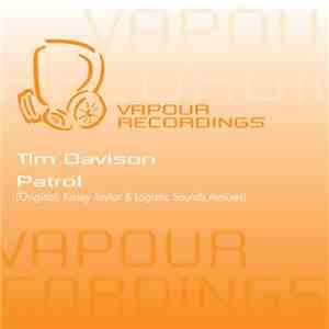 Tim Davison - Patrol