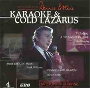Various - Dennis Potter's Karaoke & Cold Lazarus