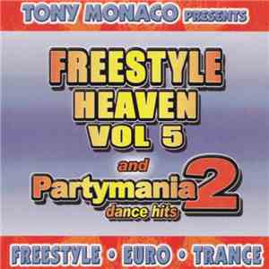 Various - Freestyle Heaven Vol. 5 and Partymania Dance Hits 2