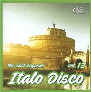 Various - Italo Disco - The Lost Legends Vol. 13