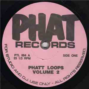 Various - Phatt Loops Volume 2