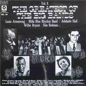 Various - The Greatest Of The Big Bands Vol. 8 (1932-1939)