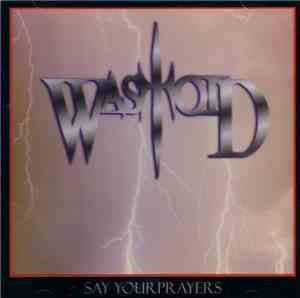 Wastoid - Say Your Prayers