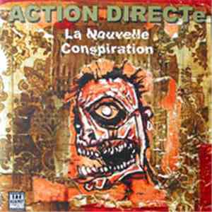 Action Directe  - La Nouvelle Conspiration