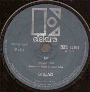 Bread - If / Take Comfort