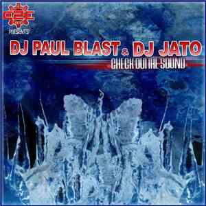 C2C Presents DJ Paul Blast Vs DJ Jato - Check Out The Sound