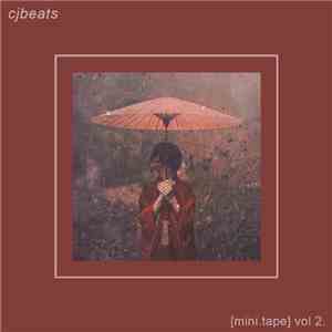 cjbeats - [Mini​.​Tape] [Vol 2]