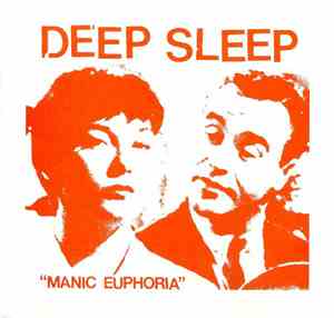 Deep Sleep  - Manic Euphoria