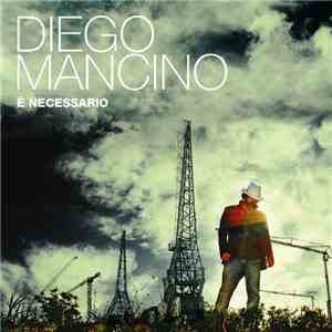 Diego Mancino - È Necessario