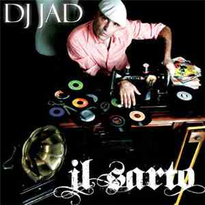 DJ Jad - Il Sarto