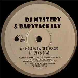 DJ Mystery  & Babyface Jay - Needle On The Record