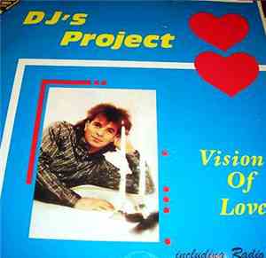 DJ's Project - Vision Of Love