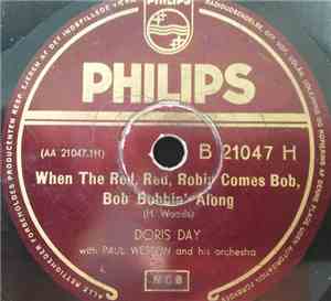 Doris Day - When The Red, Red Robin Comes Bob, Bob, Bobbin' Along / Beautif ...